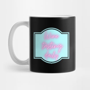 Wine Tasting Daily Mug